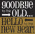 Goodbye-New Year