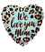 18" We Love You Mom Pattern Foil Balloon